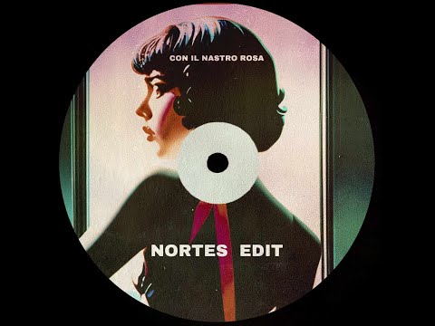 Con Il Nastro Rosa (NORTES Edit)