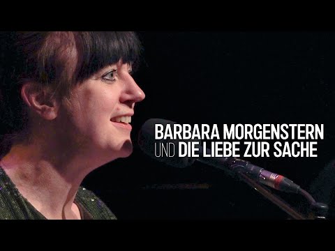 BARBARA MORGENSTERN UND DIE LIEBE ZUR SACHE Trailer Deutsch | German [HD]