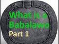 What is a Babalawo Ifa Priest in Ifa Religion - Part 1