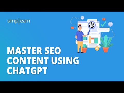 Master SEO Content Using ChatGPT | ChatGPT for SEO Content | ChatGPT Tutorial | Simplilearn