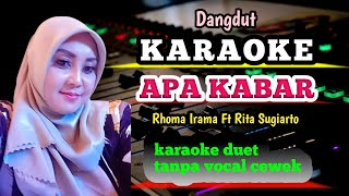 Download lagu APA KABAR - KARAOKE DUET- RHOMA IRAMA FT RITA SUGIARTO - TANPA VOCAL CEWEK mp3 Download lagu APA KABAR - KARAOKE DUET- RHOMA IRAMA FT RITA SUGIARTO - TANPA VOCAL CEWEK mp3