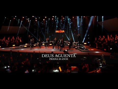 Deus Aguenta - Prisma Brasil