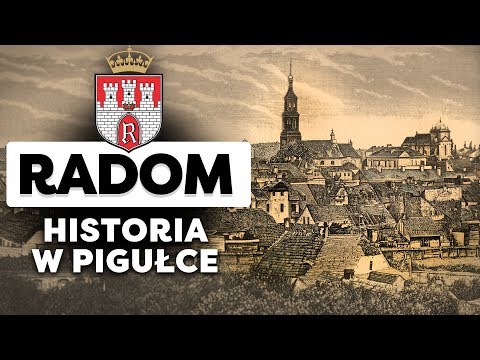 Radom: Historia Radomia w 10 minut (Doku