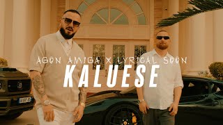Agon Amiga & Lyrical Son - Kaluese