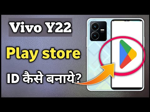 Vivo Y22 Me Play Store Ki Id Kaise Banaye | Make Play Store Account In Vivo Y22