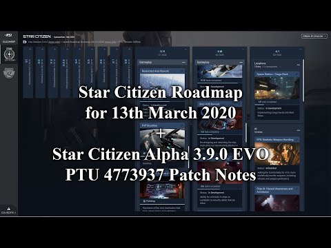 Star Citizen Roadmap + Star Citizen Alpha 3.9.0 EVO PTU 4773937 Patch Notes