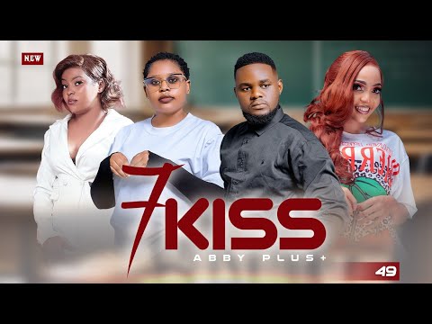 7KISS  EP 49 |Love Story 💋😘 😘 #kiparabrand #abbyplus #panjugang #clamvevo