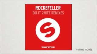 Rockefeller - Do It 2 Nite (Lucas & Steve Mix) video