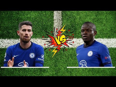 Jorginho vs N'Golo Kante⚽🔥