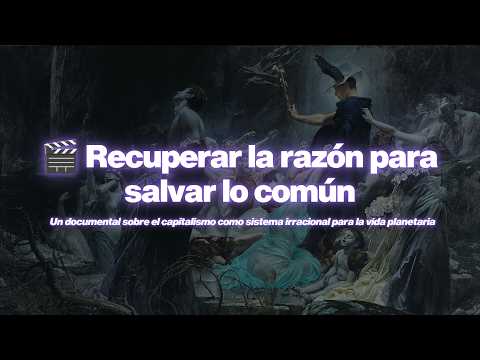 Recuperar la razón para salvar lo común