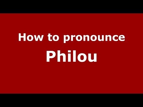 How to pronounce Philou (French/France) - PronounceNames.com
