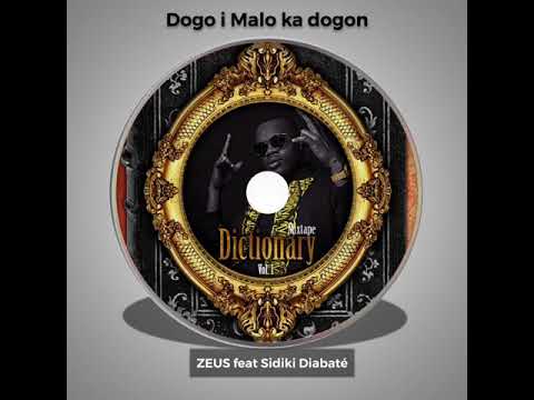 Zeus MobJack - Dogo i ka dogon - Feat Sidiki Diabaté