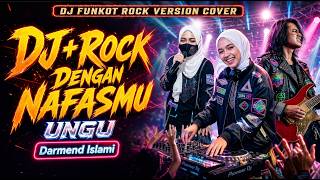 Download lagu DJ Rock Dengan Nafasmu - Ungu | Cover mp3