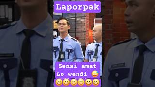 Download lagu LAPORPAK || SENSI AMAT WENDI. #laporpaktrans7 #lucu #comedy mp3