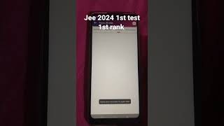 Arjuna jee 2024 1st test, 1st rank by anant gautam