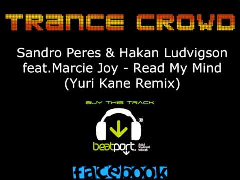 Sandro Peres & Hakan Ludvigson feat. Marcie Joy - Read My Mind (Yuri Kane Remix)