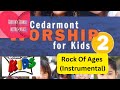 Cedarmont Kids Rock Of Ages Instrumental