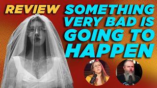 This Should've Been a Movie | Something Very Bad is Going to Happen
