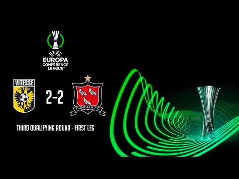 HIGHLIGHTS | Vitesse Arnhem 2-2 Dundalk - UEFA Europa Conference League Third Qualifying Round