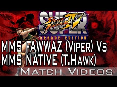 MMS FAWWAZ (Viper) Vs MMS NATIVE (T Hawk) SSF4 AE 2012 Match Video 1080p HD Super Street Fighter 4