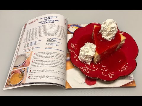 Strawberry Cheesecake/The Cheesecake Factory Copycat