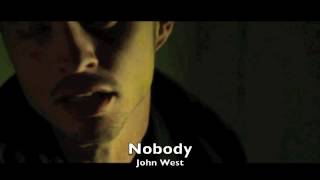 John West - Nobody