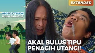 Download lagu AKAL BULUS TEMON!! Tipu Penagih Utang | ABDEL TEMON BUKAN SUPERSTAR | PART 2 mp3 Download lagu AKAL BULUS TEMON!! Tipu Penagih Utang | ABDEL TEMON BUKAN SUPERSTAR | PART 2 mp3