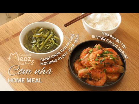 CƠM NHÀ 6 | HOME MEAL 6 | Meoz's Kitchen