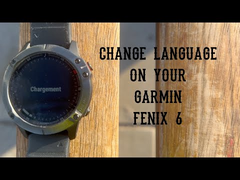 change language  Garmin Fenix 6 (and 5)