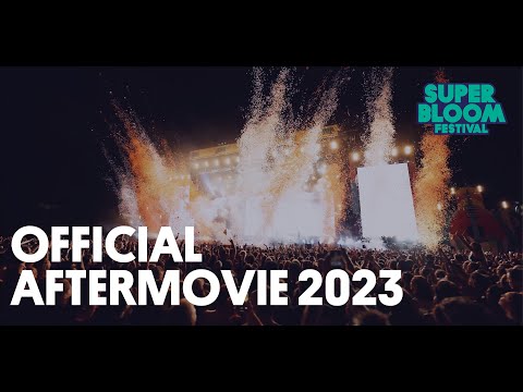 SUPERBLOOM 2023 - Official Aftermovie