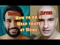 How To Shave Your Head At Home Using A Razor Blade BUZZ CUT How To Shave Head In Lockdown