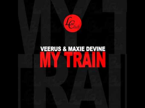 Veerus, Maxie Devine - My Train (Original Mix)