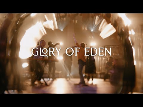 Glory Of Eden - Youtube Live Worship