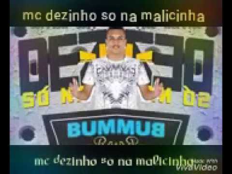 Mc dezinho so na malicinha bubu rajada alô os abusados m.a.t