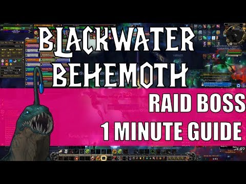 Blackwater Behemoth - Eternal Palace Raid Boss 1 Minute Guide