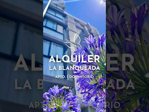 🔥Alquilamos EXCELENTE apto. de 1 dormitorio en La Blanqueada 🔥