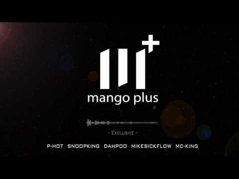 Hz - (Mango Plus) - P-HOT, DAHPOO , SNOOPKING , MikeSickFlow , MC-KING [ Exclusive track ]