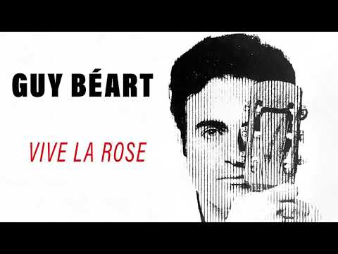 Guy Béart - Vive la rose (Audio Officiel)