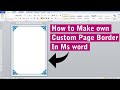 How to Make Own Custom Page Border Desgn in Ms word || Word Tutorial || Word Tips and Tricks ||