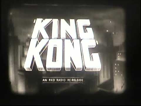 King Kong (1933) Theatrical Re-Issue Trailer