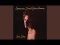 Someone Loves You Honey One Time Daughter 12 Mix