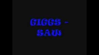 GIGGS - SAW TRACK (LYRICS)