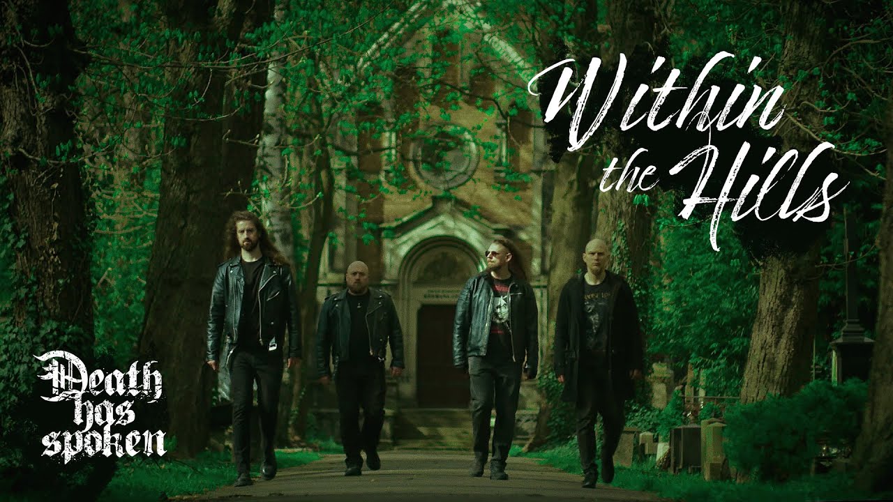 Death Has Spoken - Within the Hills [Official Video]