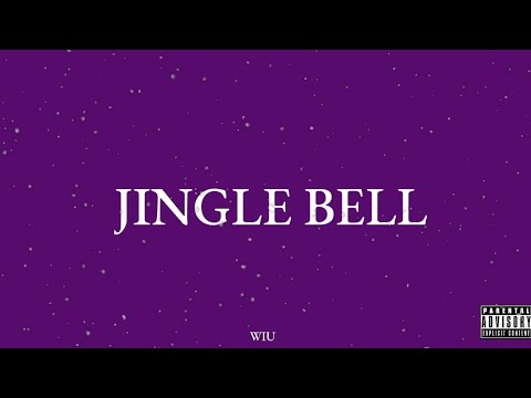 WIU - JINGLE BELL ft. Matuê e Teto