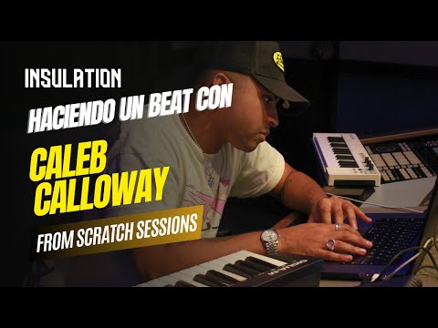Caleb Calloway haciendo un ritmo de reggaeton desde 0 | From Scratch Sessions