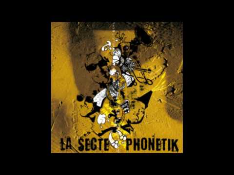 La Secte Phonétik - Les non-dits  * Les reliques de La Secte Phonétik vol. 2 *  [INÉDIT]