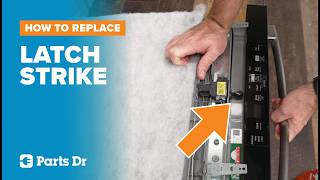 Dishwasher Won't Start? GE Dishwasher Door Latch Strike Replacement | Part WD13X10071