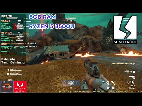 SHATTERLINE | RYZEN 5 3500U | 8GB RAM | VEGA 8 | BENCHMARK