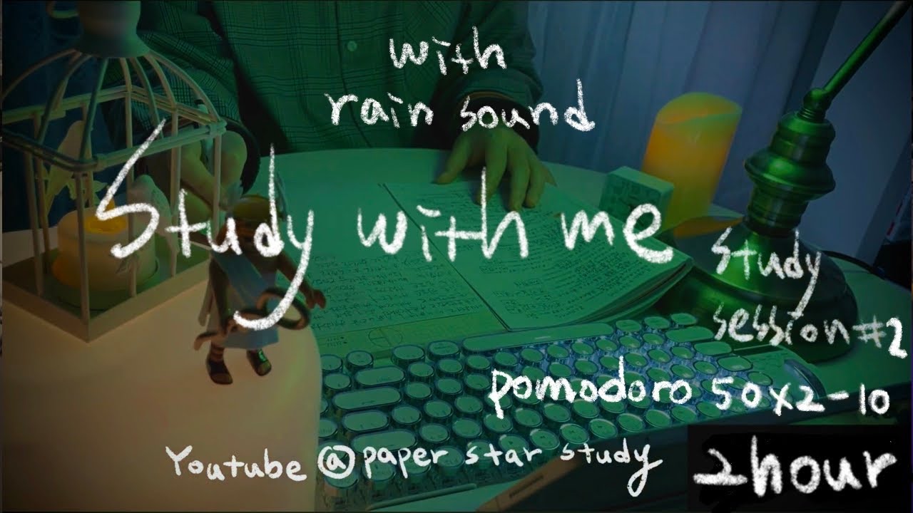 2-Hour Study with me/Pomodoro 50X2-10min break/ 🌧️☔Rain sound/⏰Alarm⭕🕰️Count down Timer⭕