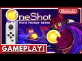 New Release: OneShot World Machine Edition Gameplay (Nintendo Switch)